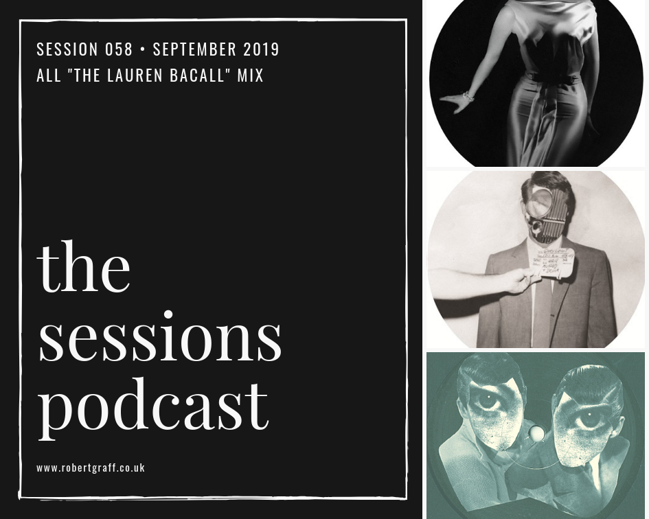 Session 058_ All Lauren Bacall Mix